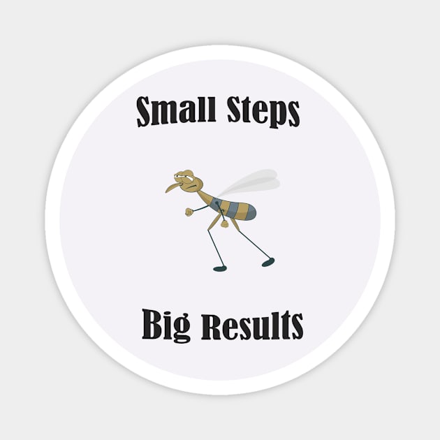 Small steps Big results Magnet by Glukoejik